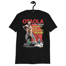 Load image into Gallery viewer, OTAOLA ALCALDE MIAMI DADE 2024 Short-Sleeve UNISEX T-Shirt