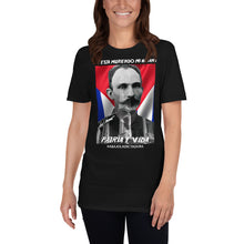 Load image into Gallery viewer, JOSE MARTI | Short-Sleeve Unisex T-Shirt