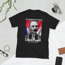 Load image into Gallery viewer, JOSE MARTI | Short-Sleeve Unisex T-Shirt