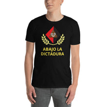 Load image into Gallery viewer, ABAJO-DICTADURA | Short-Sleeve Unisex T-Shirt