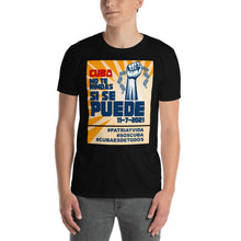 Load image into Gallery viewer, CUBA NO TE RINDAS | Short-Sleeve Unisex T-Shirt