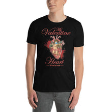 Load image into Gallery viewer, My Valentine Heart | Short-Sleeve Unisex T-Shirt
