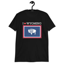 Load image into Gallery viewer, I LOVE WYOMING STATE FLAG Short-Sleeve Unisex T-Shirt