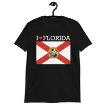 Load image into Gallery viewer, I LOVE FLORIDA STATE FLAG Short-Sleeve Unisex T-Shirt