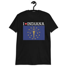 Load image into Gallery viewer, I LOVE INDIANA STATE FLAG Short-Sleeve Unisex T-Shirt