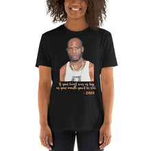 Load image into Gallery viewer, DMX Short-Sleeve Unisex T-Shirt
