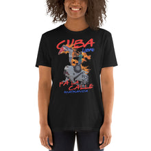 Load image into Gallery viewer, CUBA PA' LA CALLE | Short-Sleeve Unisex T-Shirt