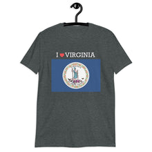 Load image into Gallery viewer, I LOVE VIRGINIA STATE FLAG Short-Sleeve Unisex T-Shirt