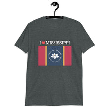 Load image into Gallery viewer, I LOVE Mississippi STATE FLAG Short-Sleeve Unisex T-Shirt
