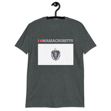 Load image into Gallery viewer, I LOVE Massachusetts STATE FLAG Short-Sleeve Unisex T-Shirt