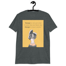 Load image into Gallery viewer, DESIGN | Short-Sleeve Unisex T-Shirt