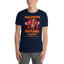 Load image into Gallery viewer, HALLOWEEN HAVANA VAMPIRES | Short-Sleeve Unisex T-Shirt