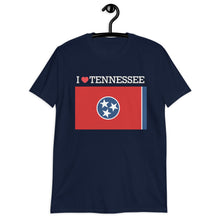 Load image into Gallery viewer, I LOVE TENNESSEE STATE FLAG Short-Sleeve Unisex T-Shirt