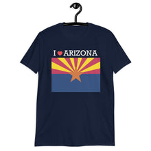 Load image into Gallery viewer, I LOVE ARIZONA STATE FLAG Short-Sleeve Unisex T-Shirt
