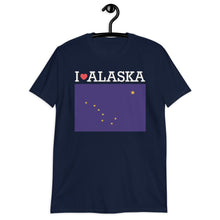 Load image into Gallery viewer, I LOVE ALASKA STATE FLAG Short-Sleeve Unisex T-Shirt