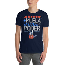 Load image into Gallery viewer, NO + MUELA #patriayvida Short-Sleeve UNISEX T-Shirt