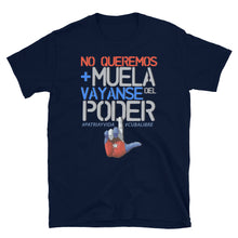 Load image into Gallery viewer, NO + MUELA #patriayvida Short-Sleeve UNISEX T-Shirt