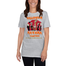 Load image into Gallery viewer, HALLOWEEN HAVANA VAMPIRES | Short-Sleeve Unisex T-Shirt