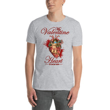 Load image into Gallery viewer, My Valentine Heart | Short-Sleeve Unisex T-Shirt
