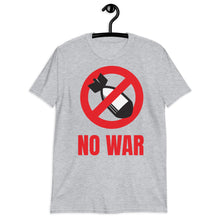 Load image into Gallery viewer, NO WAR | Short-Sleeve Unisex T-Shirt