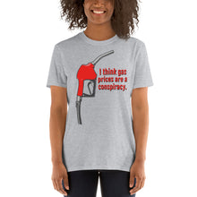 Load image into Gallery viewer, Gas Prices | Short-Sleeve Unisex T-Shirt