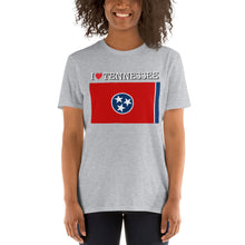 Load image into Gallery viewer, I LOVE TENNESSEE STATE FLAG Short-Sleeve Unisex T-Shirt