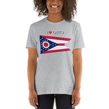 Load image into Gallery viewer, I LOVE OHIO STATE FLAG Short-Sleeve Unisex T-Shirt