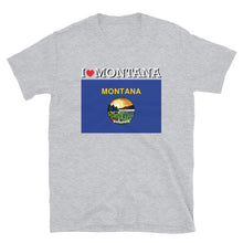 Load image into Gallery viewer, I LOVE MONTANA STATE FLAG Short-Sleeve Unisex T-Shirt
