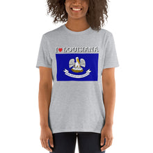 Load image into Gallery viewer, I LOVE LOUISIANA STATE FLAG Short-Sleeve Unisex T-Shirt