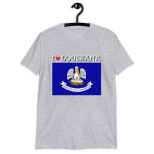 Load image into Gallery viewer, I LOVE LOUISIANA STATE FLAG Short-Sleeve Unisex T-Shirt