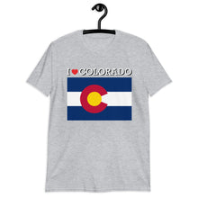 Load image into Gallery viewer, I LOVE COLORADO STATE FLAG Short-Sleeve Unisex T-Shirt