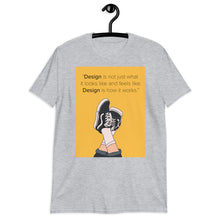 Load image into Gallery viewer, DESIGN | Short-Sleeve Unisex T-Shirt