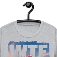 Load image into Gallery viewer, WTF! Short-Sleeve UNISEX T-Shirt