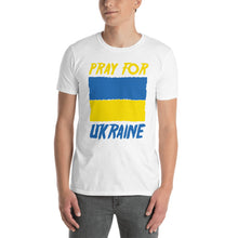 Load image into Gallery viewer, PRAY FOR UKRAINE | Short-Sleeve Unisex T-Shirt