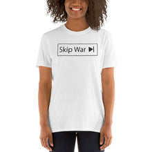 Load image into Gallery viewer, Skip War >| Short-Sleeve Unisex T-Shirt