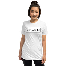 Load image into Gallery viewer, Skip War >| Short-Sleeve Unisex T-Shirt