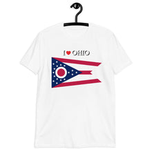 Load image into Gallery viewer, I LOVE OHIO STATE FLAG Short-Sleeve Unisex T-Shirt