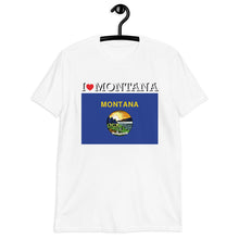 Load image into Gallery viewer, I LOVE MONTANA STATE FLAG Short-Sleeve Unisex T-Shirt