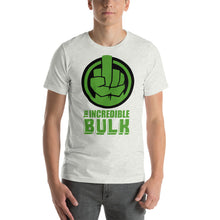 Load image into Gallery viewer, THE INCREDIBLE BULK | Short-Sleeve Unisex T-Shirt