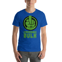 Load image into Gallery viewer, THE INCREDIBLE BULK | Short-Sleeve Unisex T-Shirt