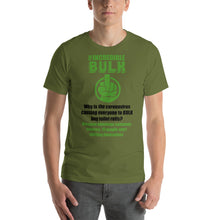 Load image into Gallery viewer, INCREDIBLE BULK | Short-Sleeve Unisex T-Shirt