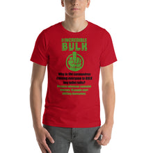 Load image into Gallery viewer, INCREDIBLE BULK | Short-Sleeve Unisex T-Shirt