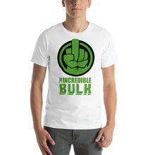 Load image into Gallery viewer, THE INCREDIBLE BULK | Short-Sleeve Unisex T-Shirt