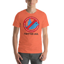 Load image into Gallery viewer, TWITTER JAIL | Short-Sleeve Unisex T-Shirt