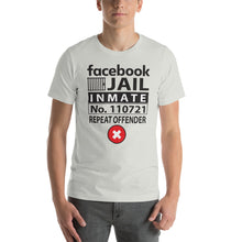 Load image into Gallery viewer, Facebook Jail | Short-Sleeve Unisex T-Shirt