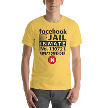 Load image into Gallery viewer, Facebook Jail | Short-Sleeve Unisex T-Shirt