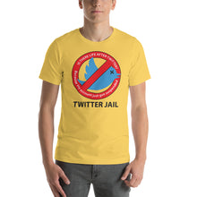 Load image into Gallery viewer, TWITTER JAIL | Short-Sleeve Unisex T-Shirt