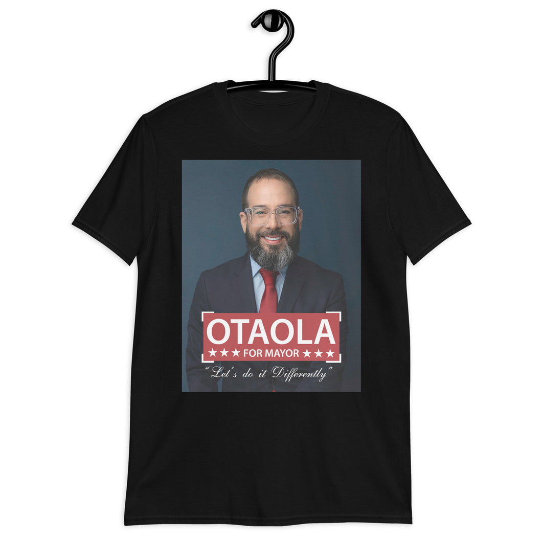 OTAOLA PARA ALCALDE Short-Sleeve UNISEX T-Shirt