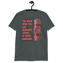Load image into Gallery viewer, Dynamite Unisex T-Shirt
