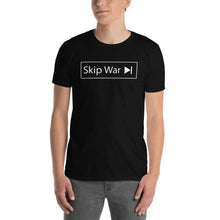Load image into Gallery viewer, Skip War &gt;| Short-Sleeve Unisex T-Shirt
